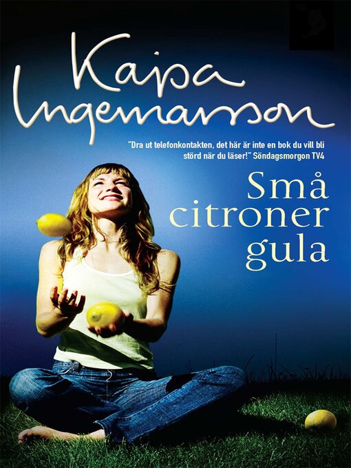 Title details for Små citroner gula by Kajsa Ingemarsson - Wait list